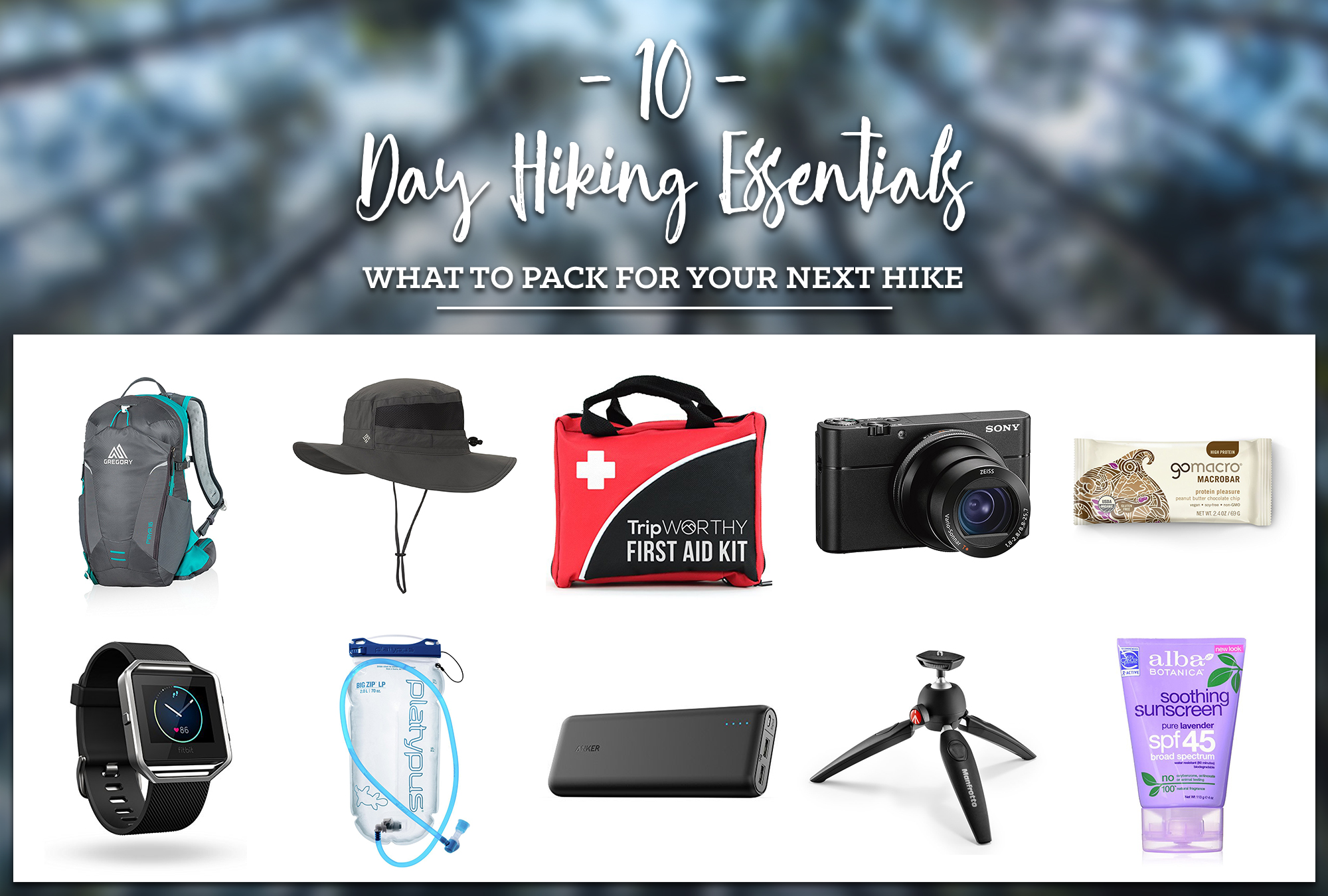 10 Day Hiking Essentials: what to pack for your next hiking adventure. These are some of my must haves while hiking! 