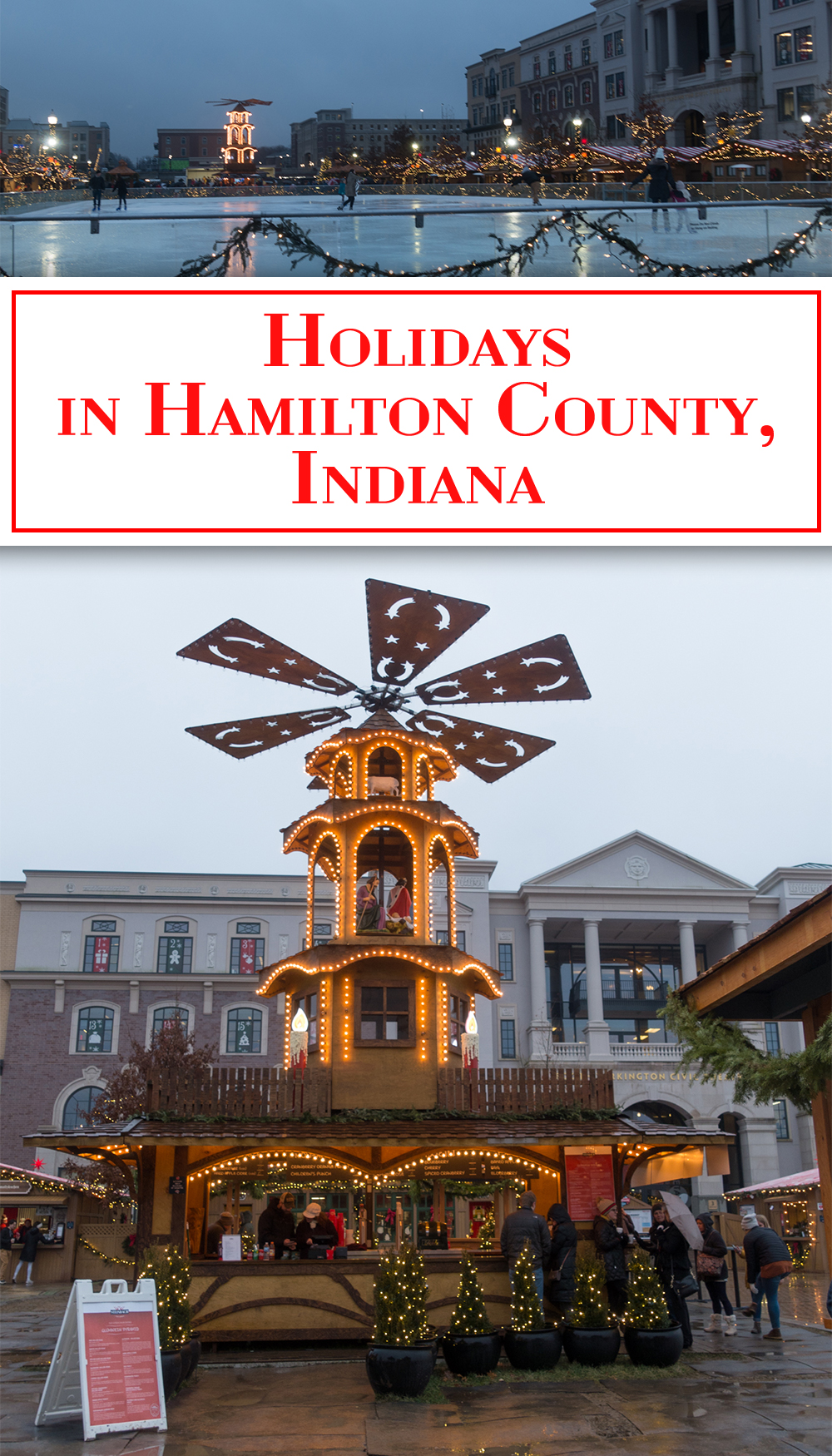 If you are looking for the perfect holiday destination in the Midwest— you'll enjoy visiting Hamilton County. Carmel, Indiana is the perfect destination! #Indiana #travel #holidays #Christmas #travelguide #USAtravel #midwest #Markets 