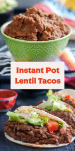 It's so easy to make Instant Pot Lentil Tacos! The Instant Pot makes this meal come together in no time. Simply put everything in the pot, and give it a stir. That’s it! #vegan #Instantpot #easyrecipes #recipes #healthy #food #oilfree #glutenfree #lentils #vegetarian #dinner #Mexican #VeganMexican #plantbased