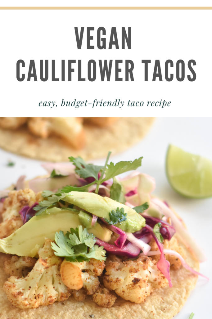 Cauliflower is the star in these easy, flavorful plant-based tacos. Make these Vegan Cauliflower Tacos for taco night! Tortillas are filled with a roasted cauliflower filling. 